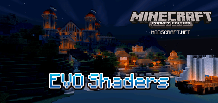 Шейдеры: EVO Shaders Mod 0.16.1/0.16.0