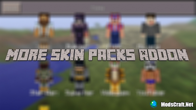 Аддон: More Skin Packs 0.13.1