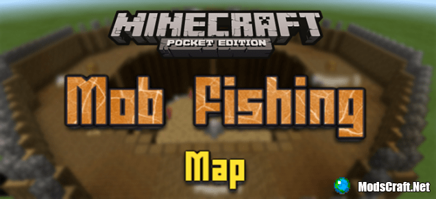 Карта: Mob Fishing