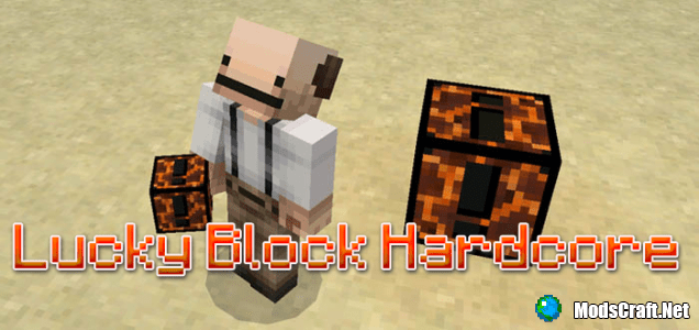 Мод Lucky Block Hardcore 0.15.6/0.15.4/0.15.3
