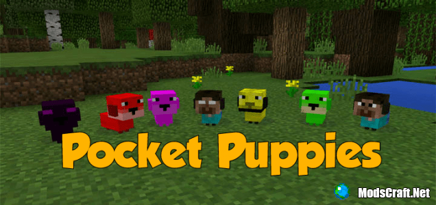 Мод Pocket Puppies 0.15.6/0.15.4/0.15.3