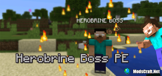 Мод Herobrine Boss PE 0.15.7/0.15.6/0.15.4