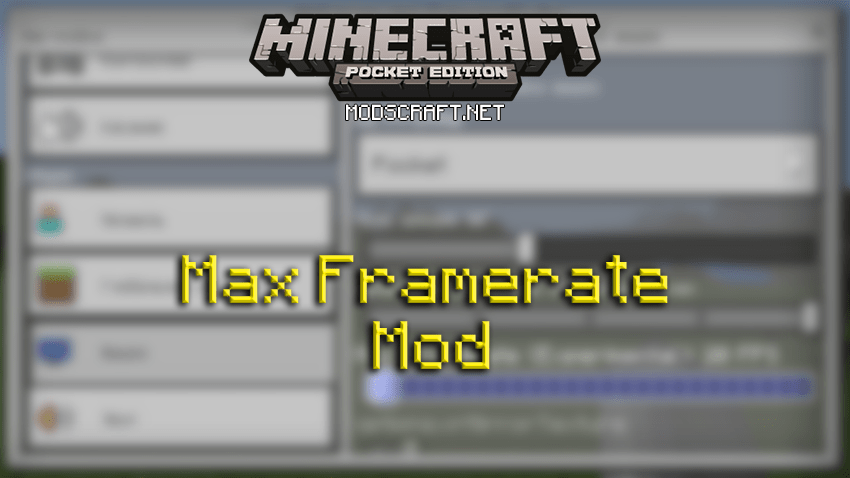 Мод Max Framerate 0.17.0