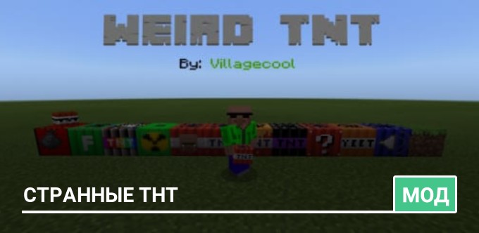 Mod: Weird TNT