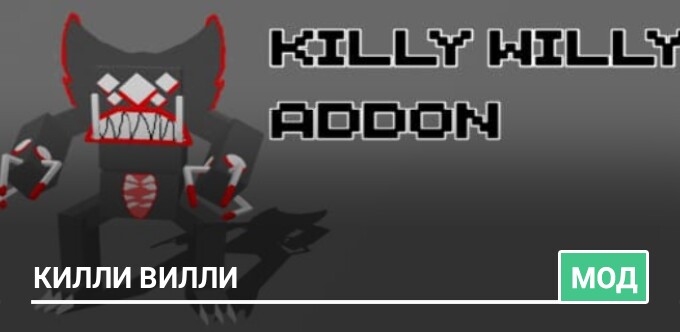 Mod: Killy Willy