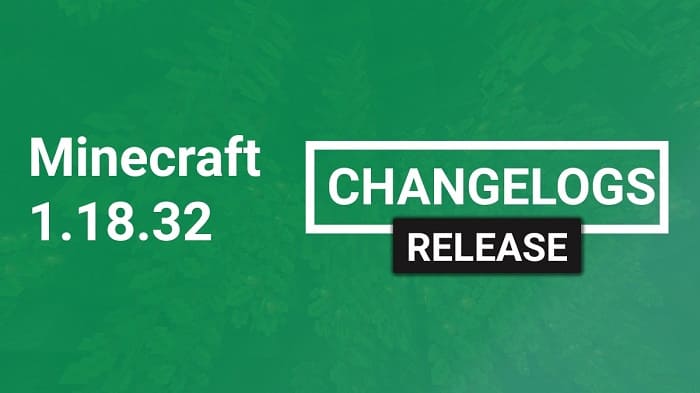 Minecraft 1.18.32