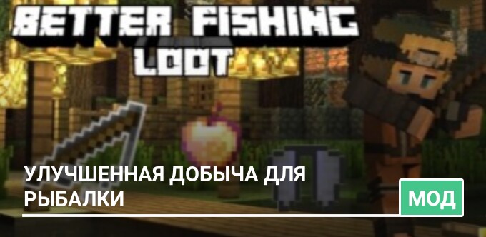 Mod: Better Fishing Loot