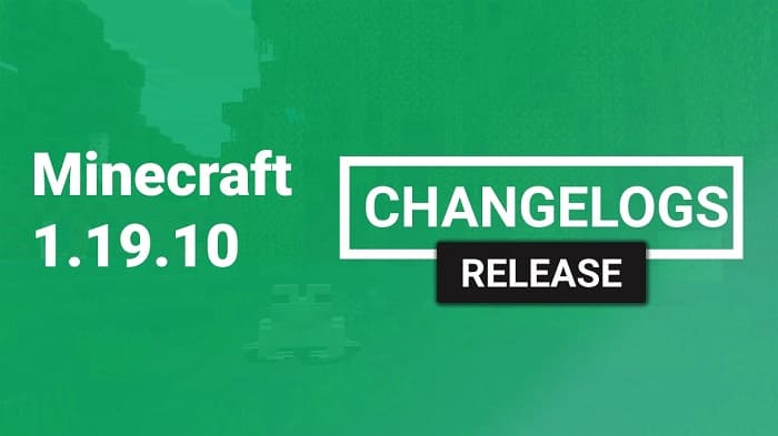 Download Minecraft 1.19.10 for Android free