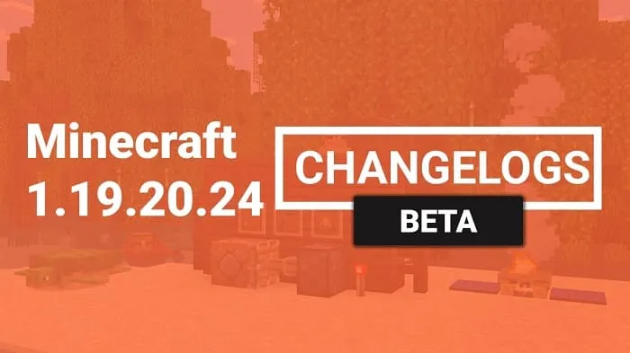 Minecraft 1.19.20.24