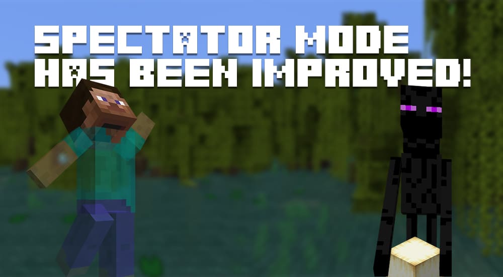 Improved Spectator Mode in Minecraft 1.19.30.20