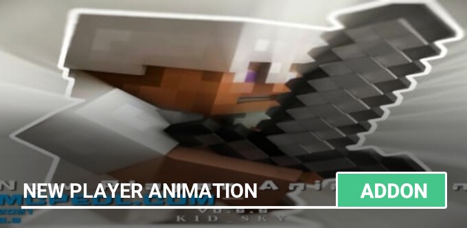 Animated Player Addon for Minecraft PE 1.13+