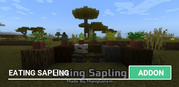 Mod: Eating Sapling
