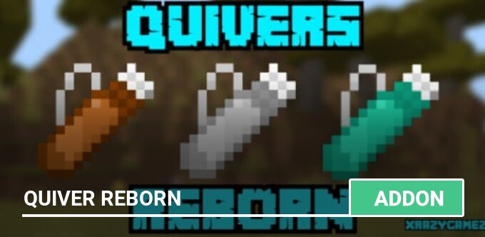 Mod: Quiver Reborn