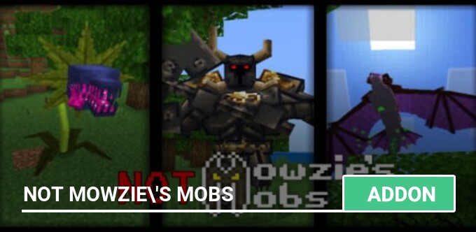 Mod: Not Mowzie's Mobs