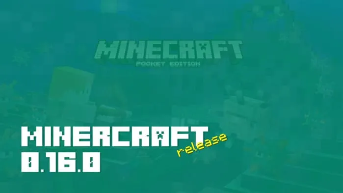 Minecraft PE 0.16.0