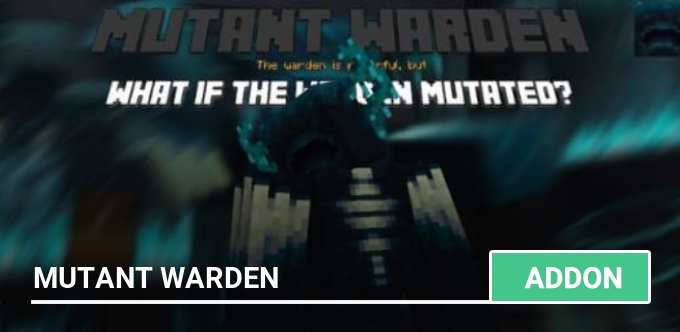 Mod: Mutant Warden