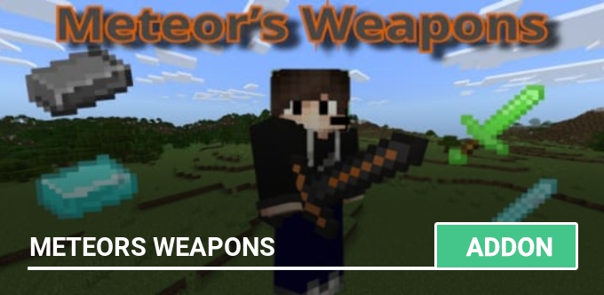 Mod: Meteors Weapons