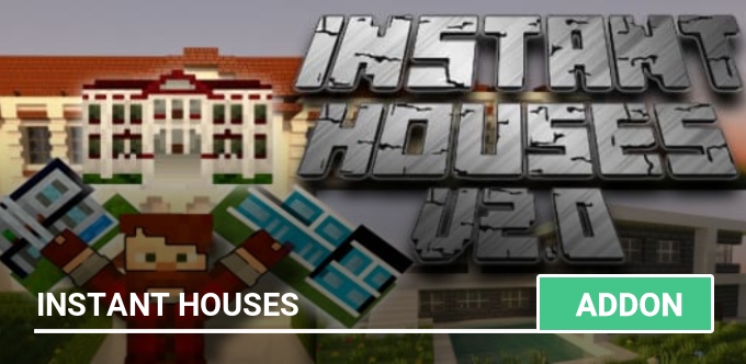 Mod: Instant Houses