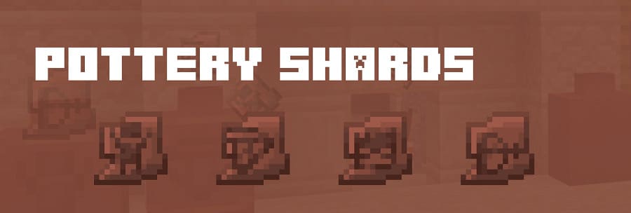 Pottery Shards in Minecraft