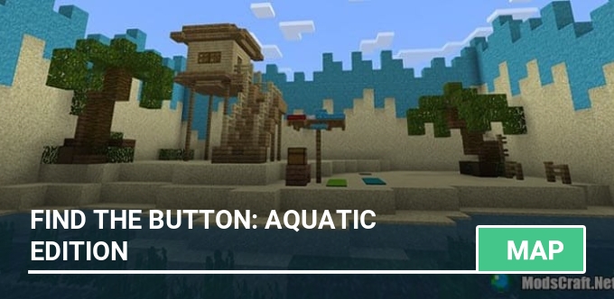 Map: Find The Button: Aquatic Edition