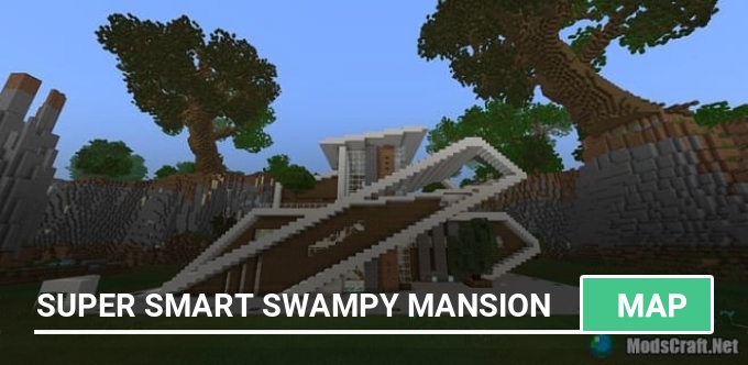 Map: Super Smart Swampy Mansion