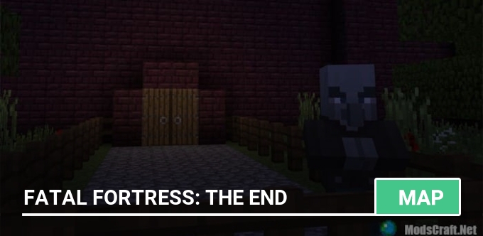 Map: Fatal Fortress: The End