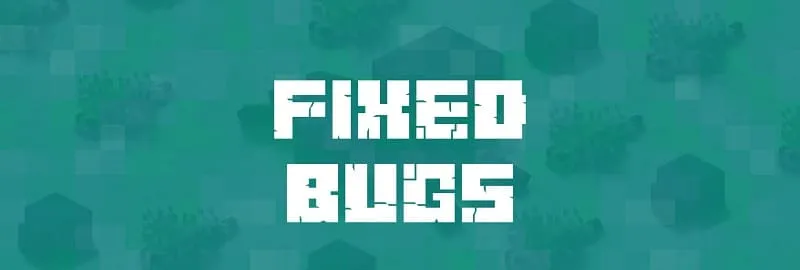 Fixes in Minecraft 1.19.81