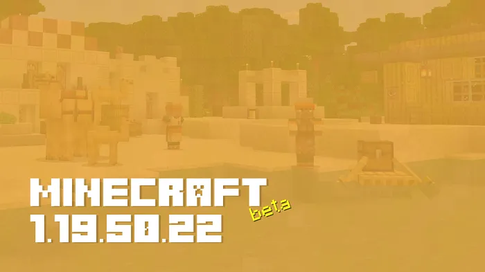 Minecraft 1.19.50.22