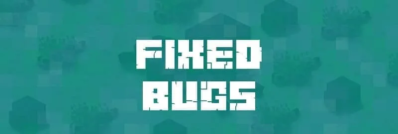Minecraft 1.20.20.22 fixes