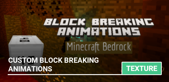 Texture: Custom Block Breaking Animations