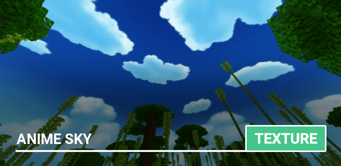 Texture pack Anime Sky for Minecraft PE