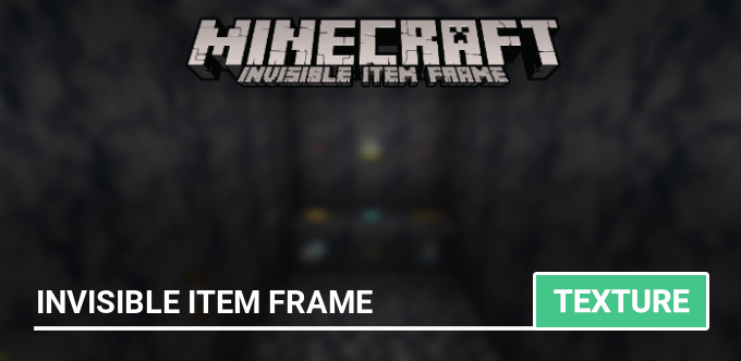 Texture: Invisible Item Frame