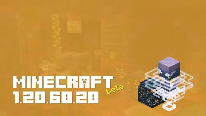 Minecraft 1.20.60.20
