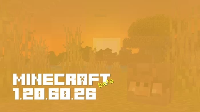 Minecraft 1.20.60.26