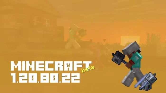 Minecraft 1.20.80.22