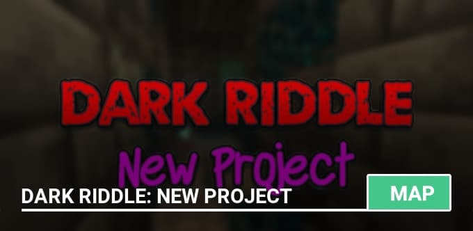 Map: Dark Riddle: New Project