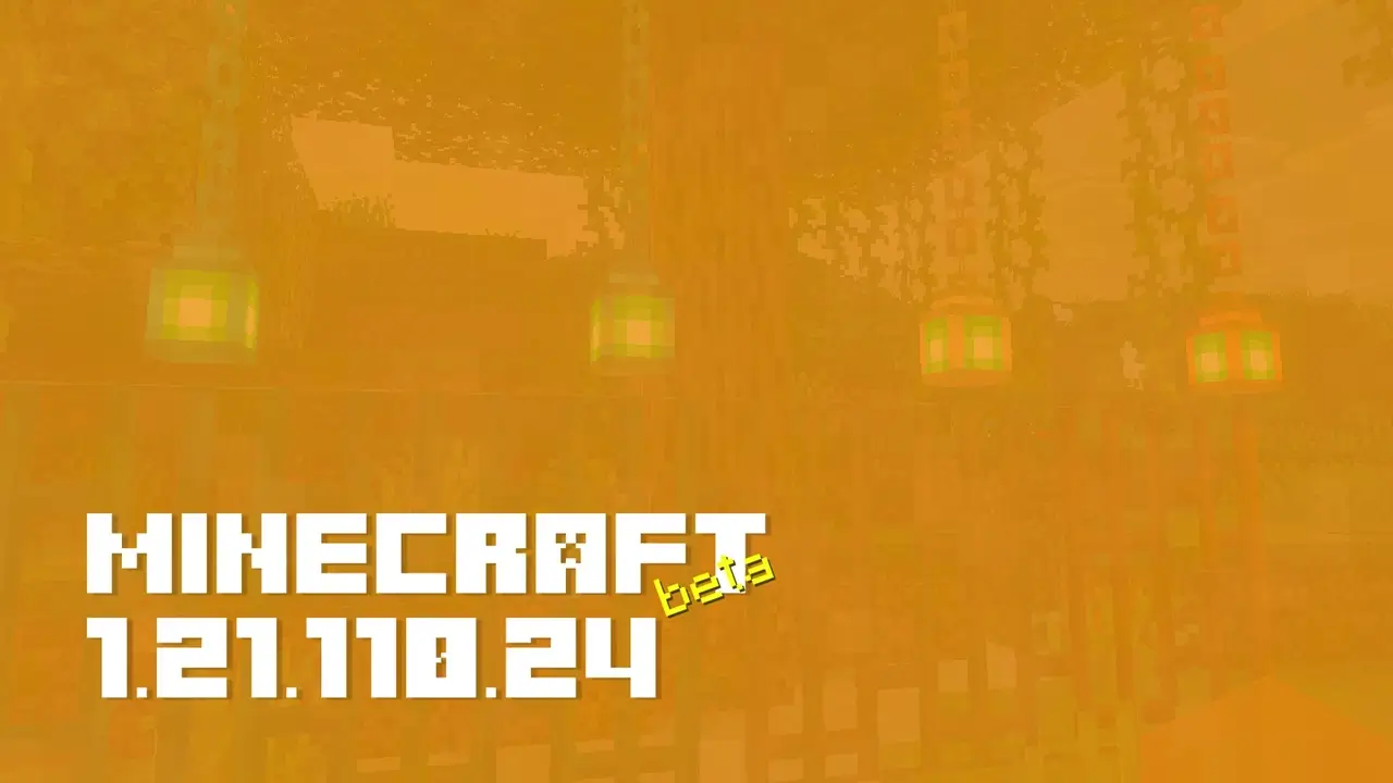 Minecraft 1⁣.⁣21⁣.⁣110⁣.⁣24