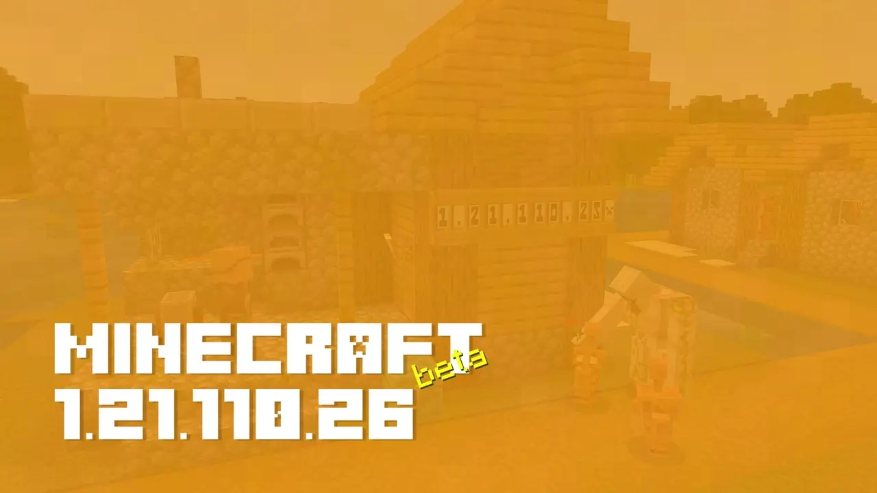 Minecraft 1.21.110.26