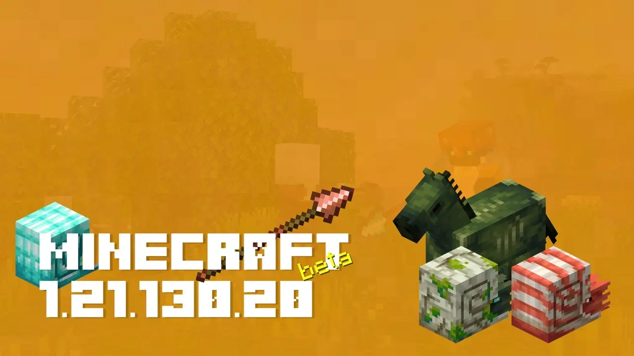 Minecraft 1.21.130.20
